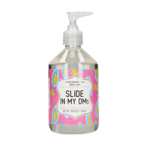 Slide In My DMs - Waterbased Lubricant - 17 fl oz / 500 ml