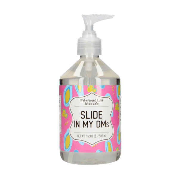 Slide In My DMs - Waterbased Lubricant - 17 fl oz / 500 ml